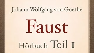 Johann Wolfgang von Goethe FAUST I  Teil 14  Hörbuch [upl. by Eelyek62]