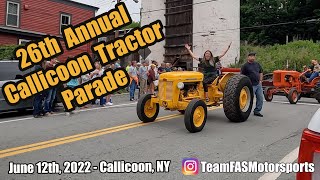 The 26th Annual Callicoon Tractor Parade  June 12th 2022  Callicoon NY [upl. by Doralyn]