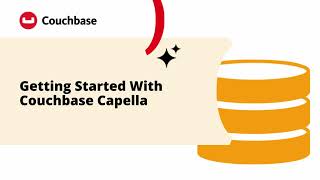 Getting Started With Couchbase Capella [upl. by Aloisia]