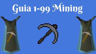 OSRS 199 Mining Guía Eficiente 2018 Español [upl. by Dailey]