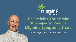 ReTraining Your Brain Strategies to Reduce Migraine Symptoms Share [upl. by Tennies]