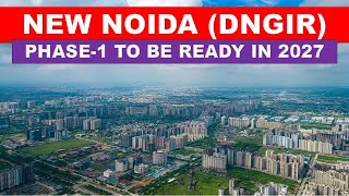 New Noida Master Plan Approved by UP Government  New Noida DNGIR  Papa Construction [upl. by Wera]