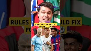 RULES that would FIX FOOTBALL ✅ shorts soccer [upl. by Ahsyt]