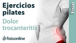 EJERCICIOS para aliviar la TROCANTERITIS con PILATES [upl. by Inaboy]