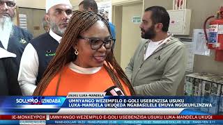 SOWETO TV NEWS  UMNYANGO WEZEMPILO USEBENZISA USUKU LUKAMANDELA UKUQEDA NGABASILELE NGOKUHLINZWA [upl. by Nalliuq452]