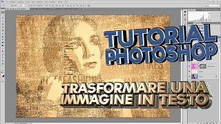 49 Trasformare una Foto in Testo  Tutorial Photoshop Italiano [upl. by Nauq35]