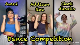 Avani VS Addison Rae VS Charli Damelio TikTok Dance Remix Compilation [upl. by Portia]