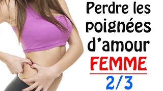 Comment perdre les poignées damour FEMME  23 ksCoaching [upl. by Hilda]