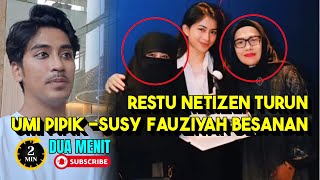 DOA UNTUK UMI PIPIK DAN SUSY FAUZIYAH SEMOGA KALIAN BESANAN [upl. by Trepur]