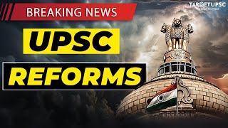 UPSC Reforms After General Election 2024 upscpreparation iasexam [upl. by Gilli804]