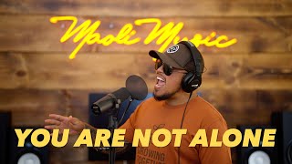 Maoli  You Are Not Alone Michael Jackson Cover [upl. by Annodahs]