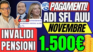 INPS PAGA🔴1820 Novembre👉ADI SFL AUU✅AUMENTI EXTRA PENSIONI⚠️INVALIDI a Rischio [upl. by Otrebilif]