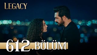 Emanet 612 Bölüm  Legacy Episode 612 [upl. by Rome]