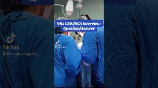 NHS CSWHCA INTERVIEW QUESTIONS And ANSWERS youtubeshorts ukvisaservice ukjob [upl. by Cesya]