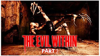 ESCAPE THE SPIDER LADY GOOD GOD  The Evil Within  Part 2 [upl. by Hameean]