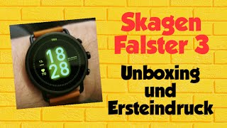 Skagen Falster 3 Unboxing und Ersteindruck  Wear OS [upl. by Izy]