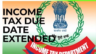 INCOME TAX DUE DATE EXTENDED updates facts tax GST incometaxact [upl. by Nuhs]