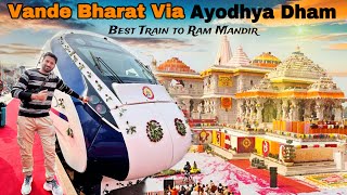 Vande Bharat Exp Journey via Ayodhya Dham Don’t do this Mistake ⚠️ [upl. by Yttiy456]