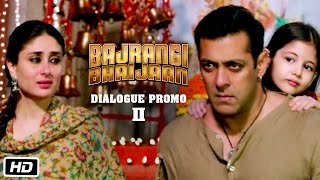 Pavan’s quest to take Munni home  Bajrangi Bhaijaan  Dialogue Promo 2 Salman Khan Kareena Kapoor [upl. by Rebmak159]