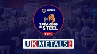 Speaking of Steel Ep 7 carbon steel debate at ukmetalsexpo1331 [upl. by Gonta]