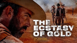 THE ECSTACY OF GOLD  WESTERN  2024  V ORIGINAL  TRAILER [upl. by Amitie]