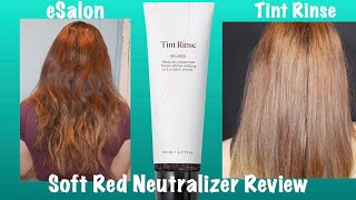 ESALON TINT RINSE SOFT RED NEUTRALIZER REVIEW  DOES IT WORK [upl. by Margaretta]