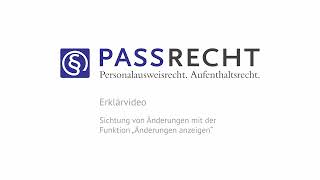 PASSRECHT Online Änderungen anzeigen  Erklärvideo [upl. by Keen323]