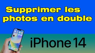 Comment supprimer les photos en double sur iPhone 14 [upl. by Rogerio]