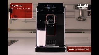 GAGGIA MAGENTA PRESTIGE  HOW TO DESCALE [upl. by Anastasia]