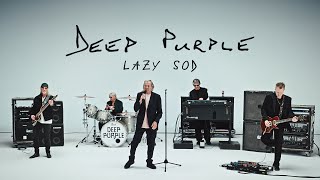 Deep Purple  Lazy Sod Official Music Video  1 OUT NOW [upl. by Morna]