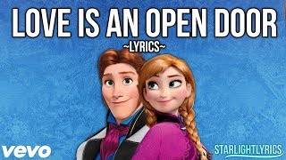 Frozen  Love Is An Open Door Lyrics HD [upl. by Daryl]