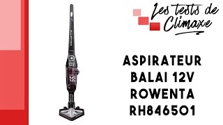 Test dun aspirateur balai sans fil 12V Rowenta RH846501 [upl. by Zarah]