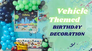 🚘Vehicle Themed 🥳Birthday Decoration I 🟢Green and Black⚫Dress Code I [upl. by Nered]