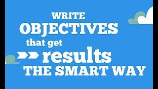 How to write SMART goals and objectives [upl. by Rolyks437]