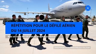 Répétition pour le défilé aérien du 14 juillet 2024 à la base aérienne à Istres BouchesduRhône [upl. by Arde]