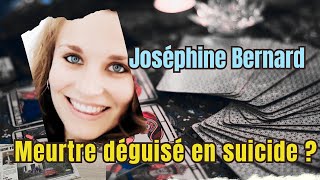 Joséphine Bernard  MEURTRE déguisé en suicide  Enquête tarot [upl. by Wilek319]