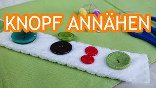 DIY KNOPF ANNÄHEN easy selber nähen [upl. by Ahsiya]