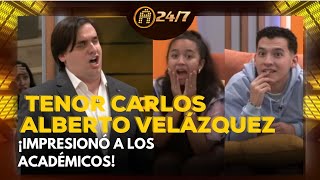 El tenor Carlos Alberto Velázquez cantó e impresionó a los académicos  La Academia 2024 [upl. by Barn453]