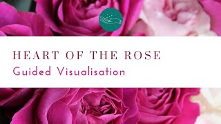 Heart of the Rose Meditation 🌹 Rose Priestess Initation for Heart Expansion and Embodying Love 💗 [upl. by Hsakiv]