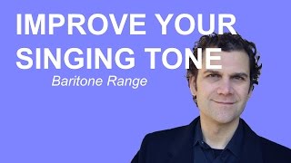 Singing Warm Up  How to Improve Your Tone  Baritone Range [upl. by Pinelli636]