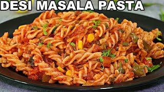 Desi Masala Pasta  Indian Style Pasta Recipe  Quick Masala Pasta Recipe [upl. by Avlem]