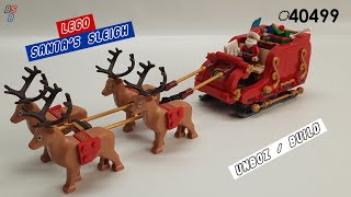 LEGO 40499 Santas Sleigh  NEW 2021 Collection  Speed Build  Compact Lego Builds [upl. by Rosita]