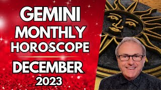 Gemini Horoscope December 2023 A Relationship Takes On Greater Meaning [upl. by Bigler]