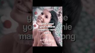 part 2 melaniemartinez song name fyp viral k12 portals crybaby blowup edit relatable k [upl. by Llennahc]