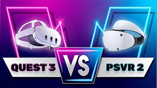 Meta Quest 3 Vs PlayStation VR 2 Which VR Headset Should You Buy in 2024 [upl. by Akimed441]