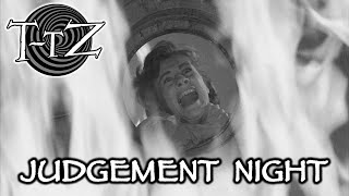 Judgement Night  TwilightTober Zone [upl. by Placidia]