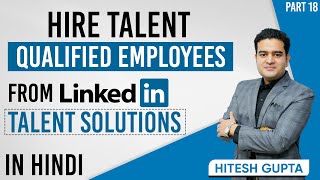 How to Hire Employees from LinkedIn  LinkedIn Talent Solutions Explained  linkedintalentsolutions [upl. by Suinuj]