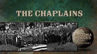 Heroes of the American Legion WW1  The Chaplains [upl. by Bonacci]