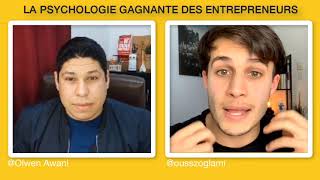 Ouss Zoglami La psychologie gagnante des entrepreneurs [upl. by Valda12]