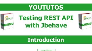 Testing REST API with Jbehave  Introduction [upl. by Ecirtac]